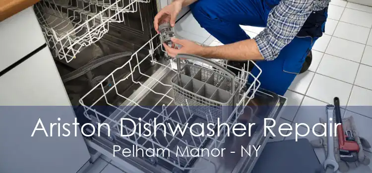 Ariston Dishwasher Repair Pelham Manor - NY