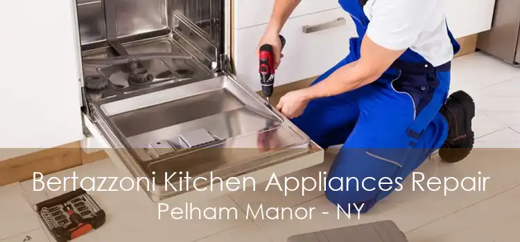 Bertazzoni Kitchen Appliances Repair Pelham Manor - NY