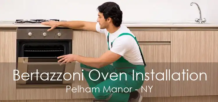 Bertazzoni Oven Installation Pelham Manor - NY