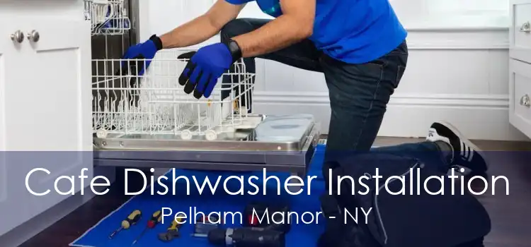 Cafe Dishwasher Installation Pelham Manor - NY