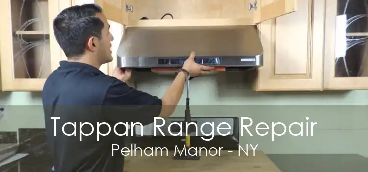 Tappan Range Repair Pelham Manor - NY