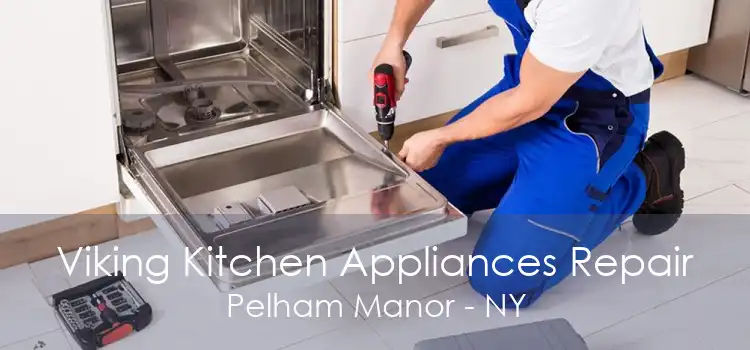 Viking Kitchen Appliances Repair Pelham Manor - NY